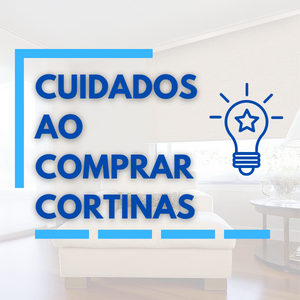 Cuidados ao comprar cortinas