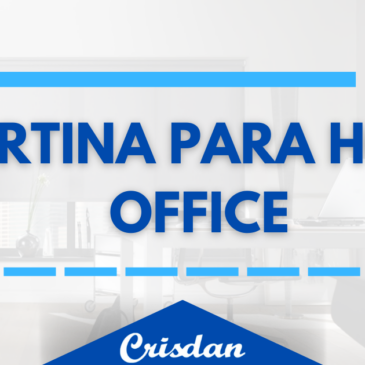 Cortinas Para Home Office: Tipos, Como escolher, O que considerar na sua escolha e mais!